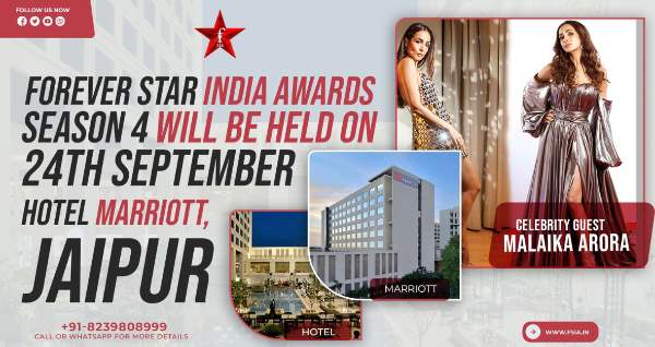 Forever Star India Awards Season 4 will be held on 24th September at Hotel Marriott, Jaipur.