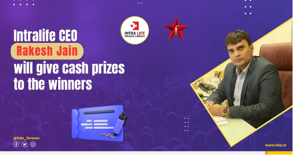 Intra life CEO Rakesh Jain will give cash prizes to the winners