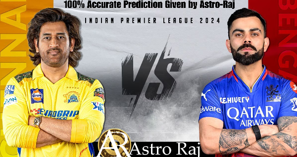 Once again Astro-Raj has given a 100% accurate prediction report for the IPL 2024 CSK vs RCB 1st match
