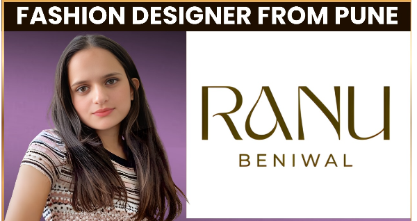 Ranu Beniwal Fashion Designer