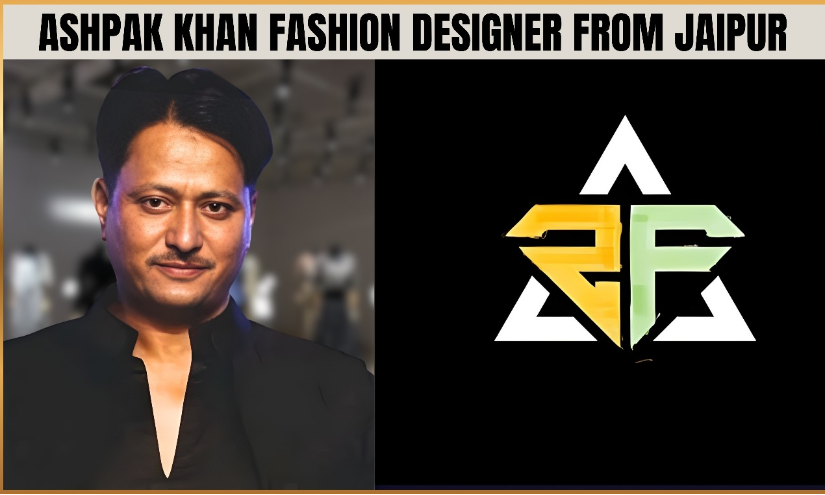Ashpak Khan Fashion Designer 2025