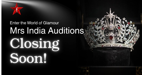 Mrs. India Auditions Closing Soon 