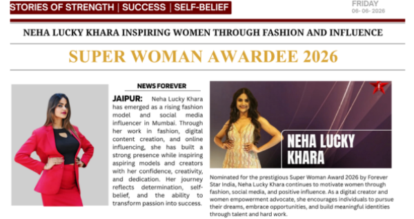 Influencer and Model  Neha Lucky khara from Mumbai Nominated for Super Woman Award 2026